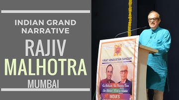 Rajiv Malhotra on The Indian Grand Narrative at Mumbai on Jul 8, 2018 hosted by VHS Maharashtra.