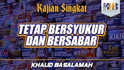 Tetap Bersyukur dan Bersabar