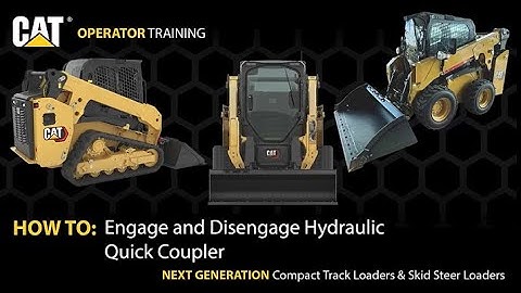 How to Engage/Disengage the Quick Coupler on Next Generation Cat® Compact Track & Skid Steer Loaders