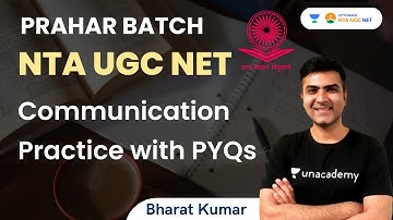 Communication Practice with PYQs | NTA UGC NET 2023 | Bharat Kumar