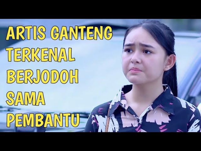 Ftv Terbaru Amanda Manopo - Artis Ganteng Terkenal & Kaya Raya Berjodoh Dengan Pembantu Cantik class=