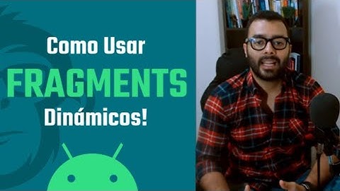 👉 Como usar Fragments Dinámicos en Android 👈 | 2020 👌😉