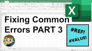 Fixing Common Excel Errors - Part 3: REF and VALUE