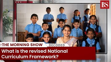What is the revised National Curriculum Framework?