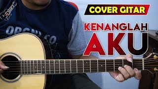 NAFF - KENANGLAH AKU | Cover Gitar Akustik Chord   Melodi Karaoke Lirik By Sobat P