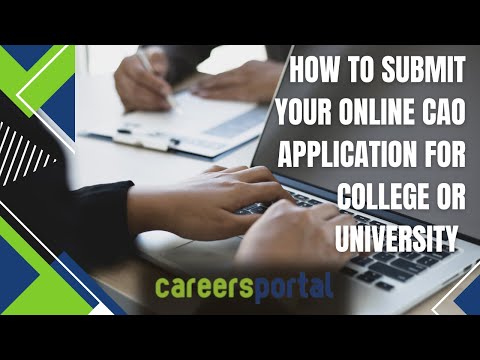 How To Submit Your Online CAO application for College or University | Careers Portal
