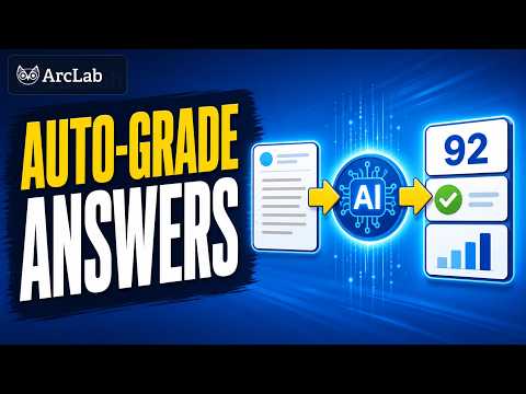 How to Auto-Grade Open-Ended Questions in ArcLab
