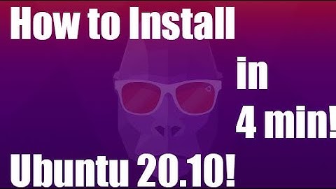How to Install Ubuntu 20.10 in under 4 minutes!!