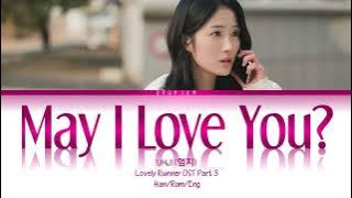 UMJI (엄지) - May I Love You? (이 마음을 전해도 될까) Lovely Runner OST(선재 업고 튀어 OST) Part 4 | Han/Rom/Eng