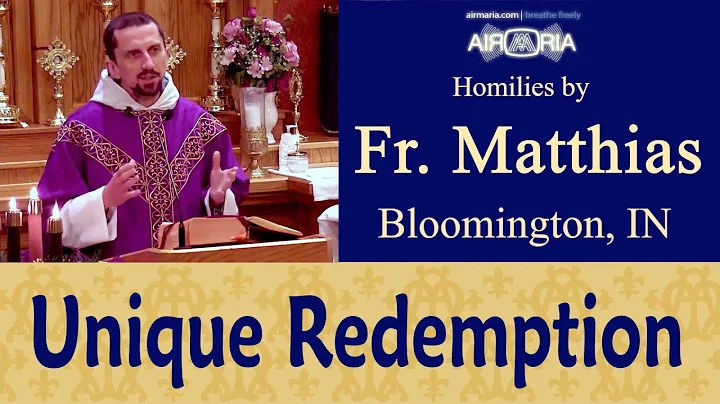 Mary's Unique Preservative Redemption - Dec 22 - H...