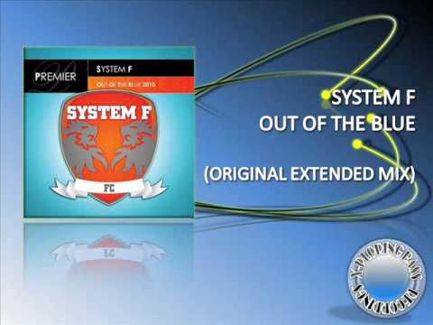 SYSTEM F OUT OF THE BLUE ORIGINAL EXTENDED HQ