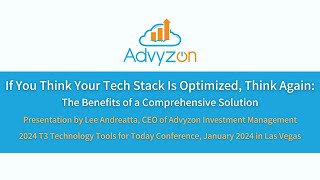 The Benefits of a Comprehensive Platform - Lee Andreatta Presentation at the 2024 T3 Tech Conference