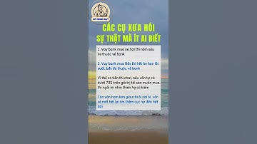 Các cụ xưa nói sự thật ít ai biết #cổnhândạy #cuocsong #baihoccuocsong