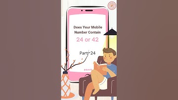 Do You Have 24 or 42 in Your Mobile Number? #shortvideo #shorts #trending #shortsviral #ytshorts