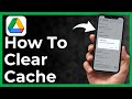 How To Clear Cache On Google Drive In Mobile