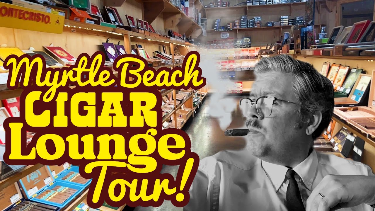 Myrtle beach Cigar Lounge Tour with Retro Myrtle Beach Guy The Cigar Shop and The Tinder Box