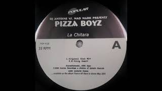 DJ Antoine vs. Mad Mark Pres. Pizza Boyz ‎– La Chitara (E. Craig Remix) [2001]
