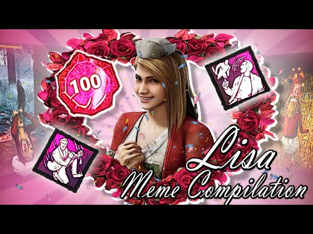 I Reached P100 as Lisa Garland! (highlights and funny moments) | Dead By Daylight