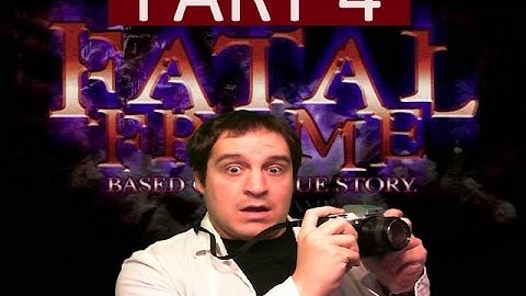 Fatal Frame 1 HD Playthrough - Part 4(PS2 Classic w/ Let