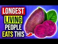 The People Who LIVE LONGEST Eat These 8 Popular Foods!