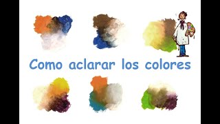 Como aclarar los colores