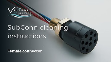 Valeport Service - SubConn cleaning instructions - female connector