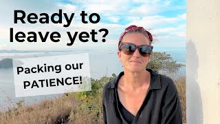 Ready To Go Yet? Packing Our Patience! Plus FREE Provisioning Guide | Sailing with Six | S3 E2