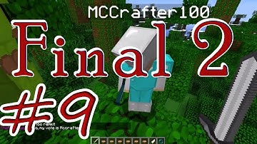 The Final 2 | #9 | Minecraft Hunger Games | mcpvp.com | McCrafter100 vs. Looparound