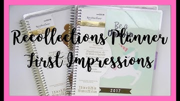 NEW RECOLLECTIONS PLANNERS // FIRST IMPRESSIONS & REVIEW!