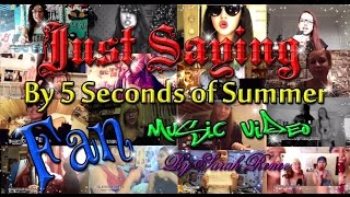 Download Lagu Just Saying By 5SOS Fan Music Video (Sped Up) #5sosfam