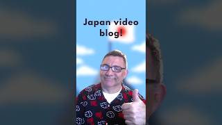 Japan Video Blog - Tour Guide?