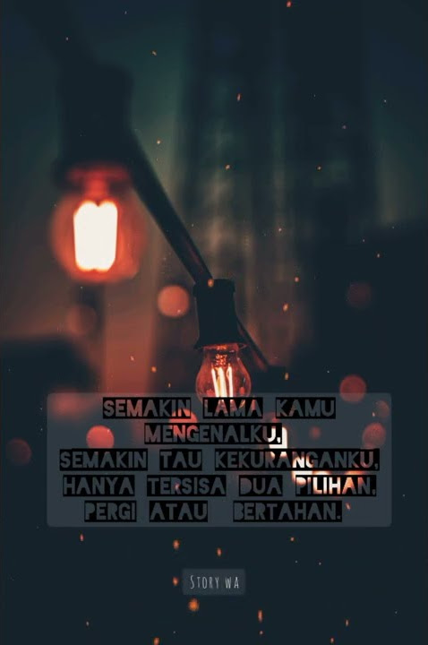 Our story - Tersimpan || Story WhatsApp 30 Detik