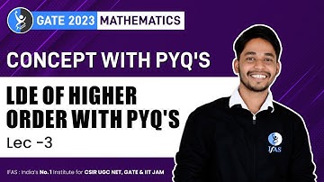 Ordinary Differential Equations for GATE Mathematics 2023 | LDE of Higher Order PYQ
