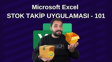Microsoft Excel | STOK TAKİP UYGULAMASI - 101