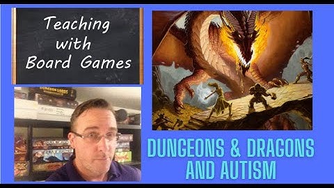 Dungeons & Dragons and Autism