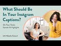 What Should Be In Your Instagram Captions?