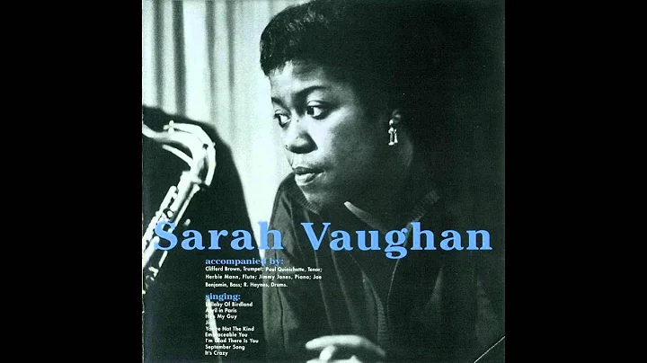 Sarah Vaughan - I'm Glad There Is You