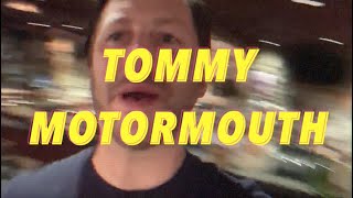 Tommy Motormouth - The Fable - Spot 2 - Like The Way You Drink