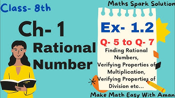 Ex- 1.2 | Q- 5 to Q- 7 | Rational Number | class 8 | maths spark Solution #Maths