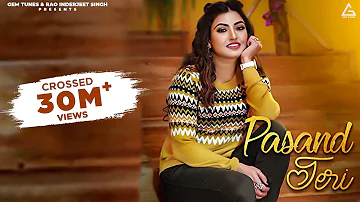 Pasand Teri (Official Video) | Anmol Gagan Maan Ft Garry Atwal | Latest Punjabi Songs 2019