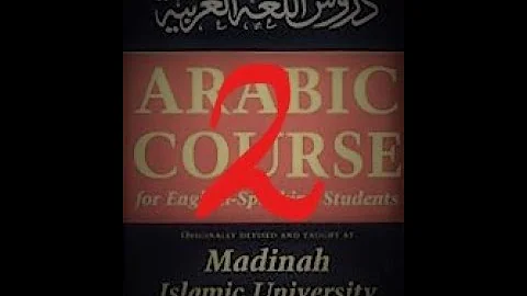 Madina Book Two: Lesson 3 Part 1
