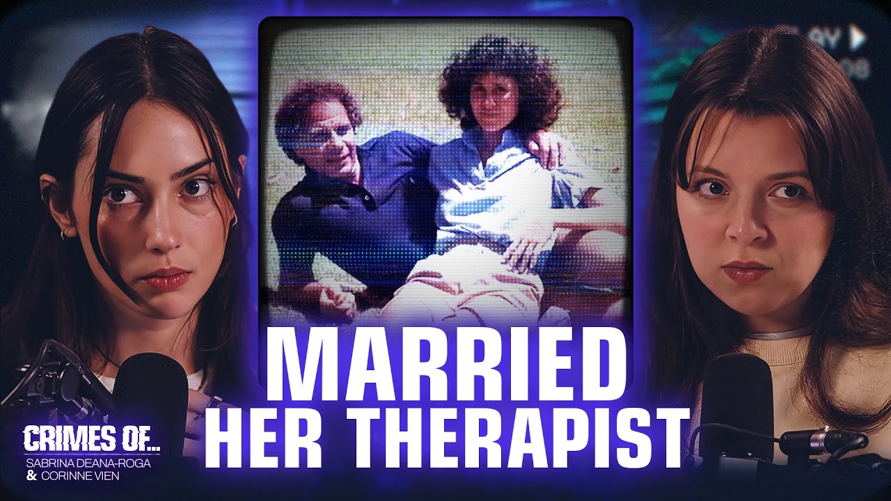 Her Therapist Became Her Husband... Then Her Victim | Crimes Of…