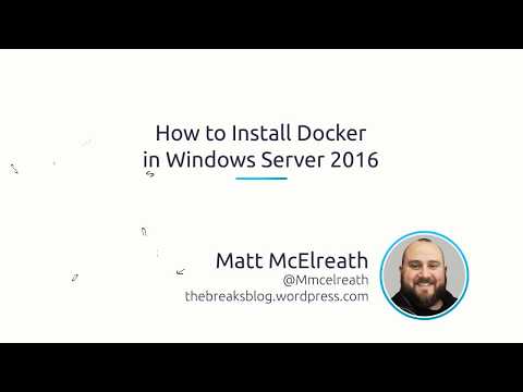 Video: Bisakah saya menjalankan Docker di Windows Server 2016?