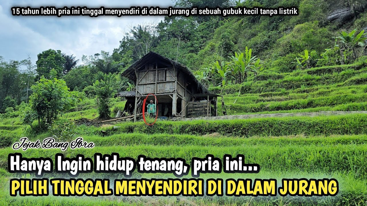 KAGET, KETEMU SEORANG PRIA MISTERIUS TINGGAL SENDIRIAN DI DALAM JURANG SELAMA PULUHAN TAHUN....