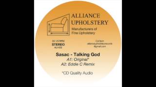 Sasac - Talking God (Alex Israel 'Took Too Long' Remix)