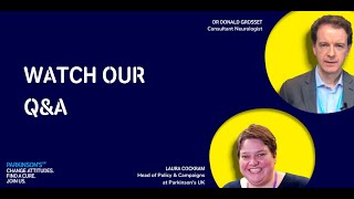 Covid-19 and Parkinson's - Q&A with Dr Donald Grosset and Laura Cockram