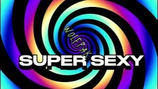 Bizzy Wolf (WOLFPAK) - Super Sexy