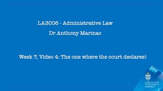 Admin Law 2024, Week 7 Video 1: Common law remedies