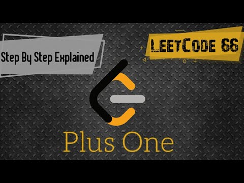 Plus One LeetCode July Challenge