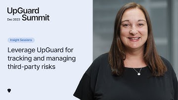 Leverage UpGuard for tracking and management of your third-party risks